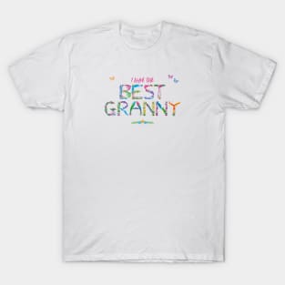 I have the best Granny - tropical wordart T-Shirt